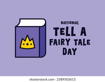 National Tell a Fairy Tale Day. February. Eps 10.