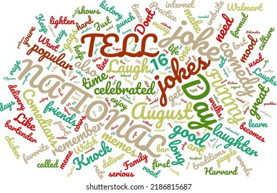 National Tell A Joke Day 16 August Word Cloud In Vector Art Creative Colourful White Back Ground