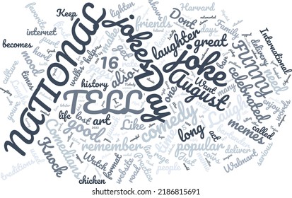 National Tell A Joke Day 16 August Word Cloud In Vector Art Creative Colourful White Back Ground