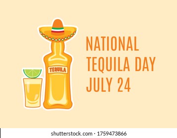 National Tequila Day vector. Tequila shot with lime vector. Tequila bottle with sombrero vector. Mexican alcoholic drink icon. Tequila Day Poster, July 24