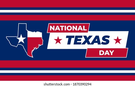 National Texas Day. February 1. National Texas Day recognizes the Lone Star State along with its fierce record of indepenence, people and history. Design for poster, card, banner, background. Vector.