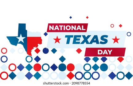 National Texas Day. February 1. National Texas Day Recognizes The Lone Star State Along With Its Fierce Record Of Indepenence, People And History. Design For Poster, Card, Banner, Background. Vector.