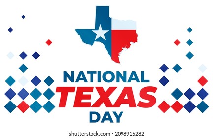 National Texas Day. February 1. National Texas Day recognizes the Lone Star State along with its fierce record of indepenence, people and history. Design for poster, card, banner, background. Vector.