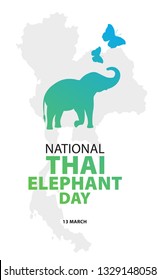 National Thai Elephant Day. 13 March.