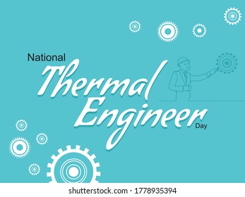 Diseño creativo del Día Nacional de Ingeniería Termal con Base Azul Verde, Estilo de fuente creativo y fondo de ingeniería 