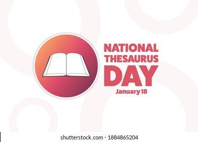 National Thesaurus Day. January 18. Holiday concept. Template for background, banner, card, poster with text inscription. Vector EPS10 illustration