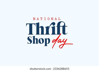 National Thrift Shop Day, background template Holiday concept