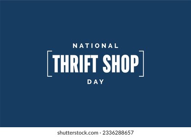 National Thrift Shop Day, background template Holiday concept