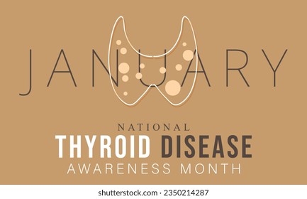 Mes nacional de concienciación sobre la enfermedad tiroidea. fondo, banner, tarjeta, afiche, plantilla. Ilustración vectorial.