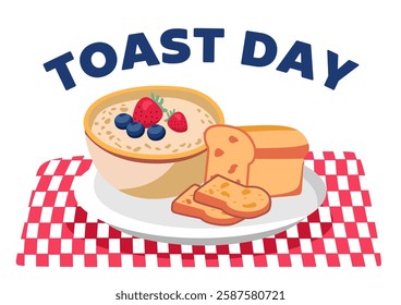 national toast day with delicious toast