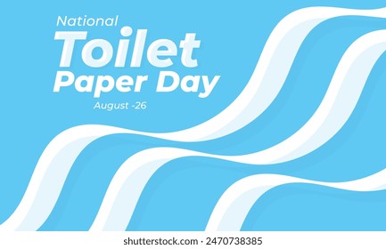 National Toilet Paper day. background, banner, card, poster, template. Vector illustration.