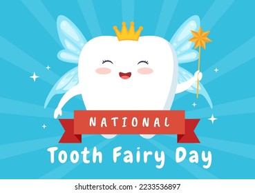 National Tooth Fairy Day with Little Girl to Help Kids for Dental Treatment Fit as a Poster in Flat Cartoon Hand Drawn Template Illustration