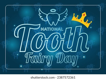 National Tooth Fairy Day Vector Illustration with Little Girl to Help Kids for Dental Treatment Fit in Flat Cartoon Background Design