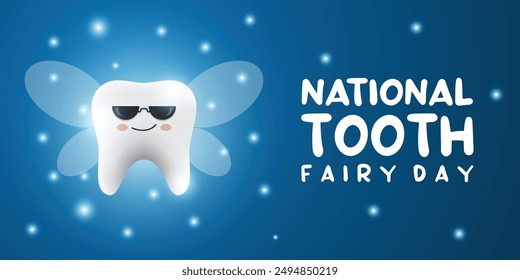 National Tooth Fairy Day. Tooth, wings and more. Great for cards, banners, posters, social media and more. Blue background.