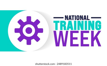 National Training Week is observed every year in August. Holiday concept. Template for background, banner, card, poster, placard, design template with unique shapes with standard color.