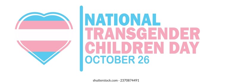 National Transgender Children Day Vector illustration. October 26. Holiday concept. Template for background, banner, card, poster with text inscription