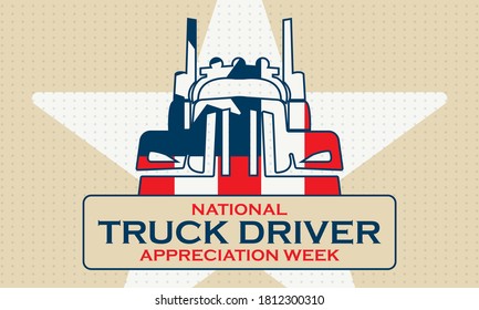 National Truck Driver Appreciation Week. Celebrate in September in the United States. Design for poster, greeting card, banner, and background. Vector EPS 10.