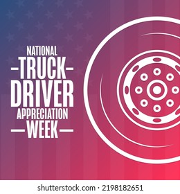 National Truck Driver Appreciation Week. Holiday concept. Template for background, banner, card, poster with text inscription. Vector EPS10 illustration