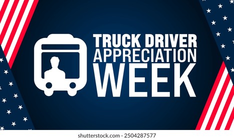 National Truck Driver Appreciation Week is observed every year in September. Holiday concept. Template for background, banner, card, poster, placard, design template with unique shapes