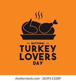 National Turkey Lovers Day. June. Flat design vector. Banner, card, background. Eps 10.