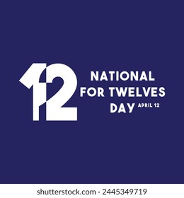 National For Twelves Day. April 12. Eps 10.