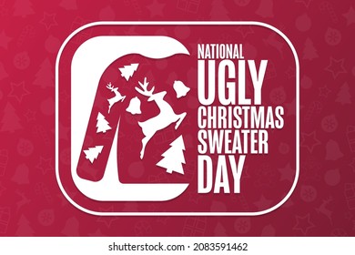 National Ugly Christmas Sweater Day. Holiday concept. Template for background, banner, card, poster with text inscription. Vector EPS10 illustration