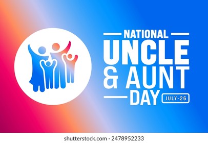 national uncle and aunt day background template. Holiday concept. Use to background, banner, placard, card, and poster design template.