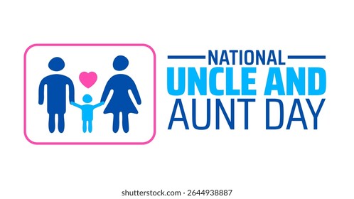 modelo nacional de banner ou cartaz para o dia do tio e da tia. observado todos os anos em julho. Conceito de férias. Use para qualquer modelo, cartão, cartaz, cartaz, modelo.