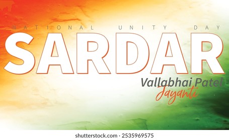 National Unity Day, Sardar Vakkabhai Patel, Jayanti, 31 October, historical figure, freedom fighter