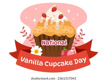 National Vanilla Cupcake Day Vector Illustration on 10 November of Cupcakes with Strawberry and Vanilla Cream in Flat Cartoon Pink Background Design
