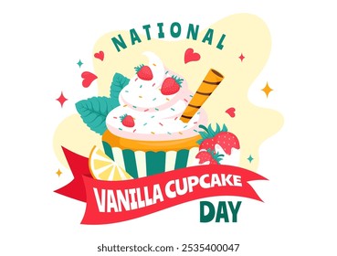 National Vanilla Cupcake Day Vector Illustration on November 10 featuring Cupcakes Topped with Sprinkle, Strawberry and Vanilla Cream in a Background