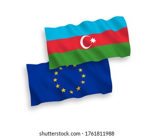 National vector fabric wave flags of European Union and Azerbaijan isolated on white background. 1 to 2 proportion.