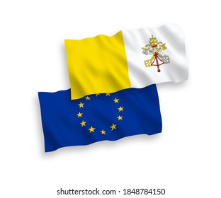 National vector fabric wave flags of European Union and Vatican isolated on white background. 1 to 2 proportion.