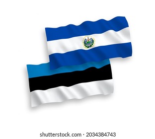 National vector fabric wave flags of Estonia and Republic of El Salvador isolated on white background. 1 to 2 proportion.