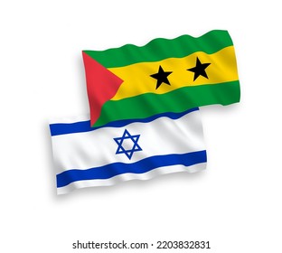 National vector fabric wave flags of Saint Thomas and Prince and Israel isolated on white background. 1 to 2 proportion.