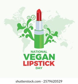 National Vegan Lipstick Day poster vector illustration. Red vegan lipstick with green ornamental leaves icon vector. Template for background, banner, card. February 28. Important day