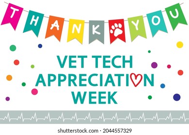 National Vet Tech Week annual event. Vet Tech Appreciation Week concept. Garland of colored flags and text "thank you" on a white background, vector. 