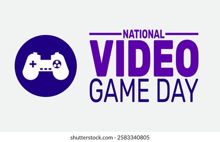 National Video Games Day. This holiday-themed design is perfect for backgrounds Template, banners, greeting cards, posters with text inscription, and social media posts. Vector illustration.