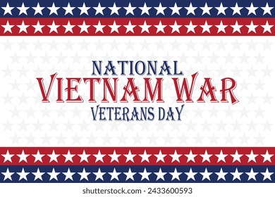 National Vietnam War Veterans Day. Holiday concept. Template for background, banner, card, poster with text inscription