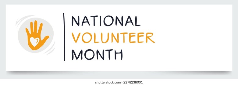 National Volunteer Month, held on April.