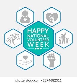 National Volunteer week is observed every year in April, to honoring all of the volunteers in our communities as well as encouraging volunteerism throughout the week. Vector illustration