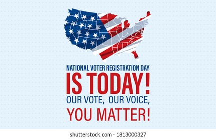 National Voter Registration Day. Celebrate this National Day on the fourth Tuesday in September. Poster, card, banner, background design. Vector illustration eps 10.