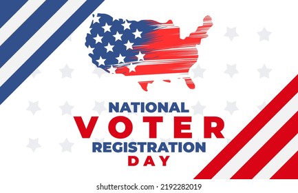 National Voter Registration Day. Celebrate this National Day on the fourth Tuesday in September. Poster, card, banner, background design. Vector illustration eps 10.