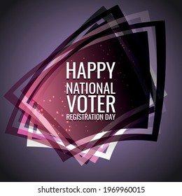 National Voter Registration Day. Geometric Design Suitable For Greeting Card Poster And Banner