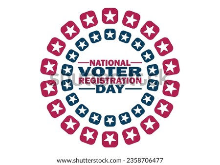 National Voter Registration Day Vector illustration. Holiday concept. Template for background, banner, card, poster with text inscription. 