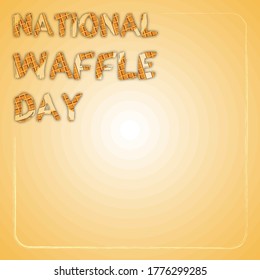 National Waffle Day in USA on August 24th. Square banner with the inscription in the style of baked waffles. Vector illustration for the holiday menu