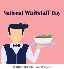 National Waitstaff Day with man holding a plate and food also with bold text svg