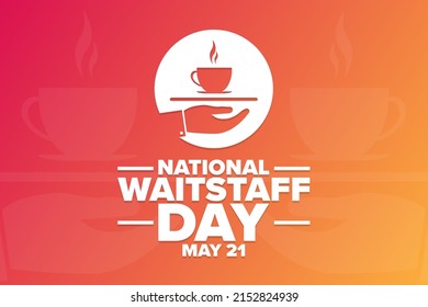 National Waitstaff Day. May 21. Holiday concept. Template for background, banner, card, poster with text inscription. Vector EPS10 illustration svg