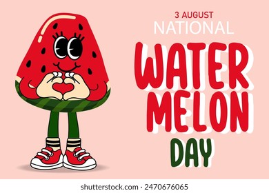 National Watermelon Day background 3 August. Juicy slice of red watermelon retro funky cartoon character. Comic mascot of watermelon with happy smile face, hands and feet. Groovy summer vector.