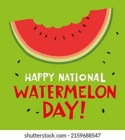 National Watermelon Day. Greeting card. Drawn nibbled watermelon rind